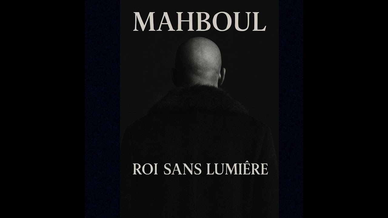 Roi sans lumière (mahboul) 