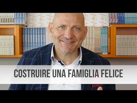 Video: Come Creare Una Famiglia Felice