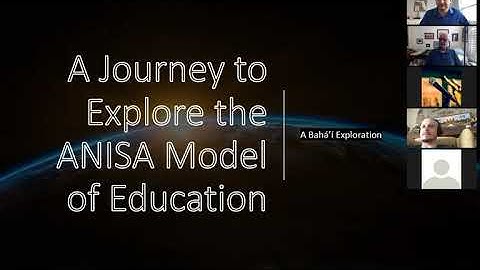 A Journey to Explore the ANISA Model of Education