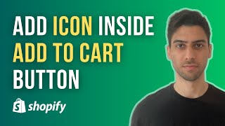 How to Add an Icon Inside the &#39;Add to Cart&#39; Button in Shopify