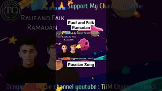 Rauf and Faik - Ramadan #ramadan #rauffaik #russiansong