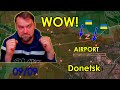 Update from Ukraine | New Counterattack to Donetsk Airport | Ruzzian brigade runs away