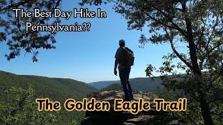 Golden Eagle Trail ~ The Best Day Hike in Pennsylvania??