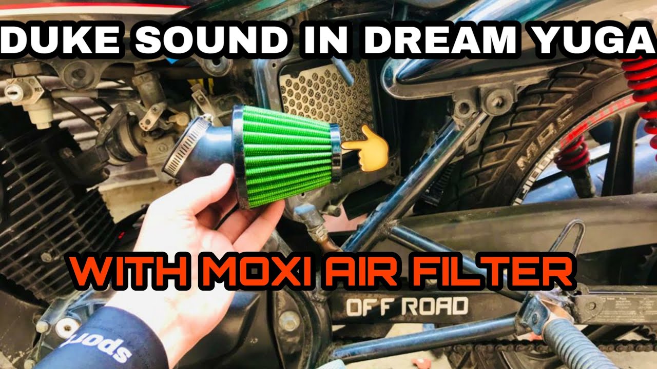 DREAM YUGA WITH MOXI AIR FILTER KTM DUKE SOUND YouTube