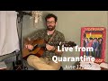 Live from Quarantine - June 12