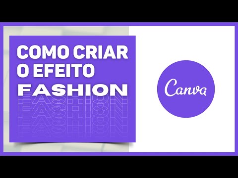 Como Criar o Efeito FASHION (escada) no Canva