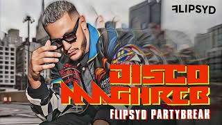 DISCO MAGHREB // DJ SNAKE // FLIPSYD PARTYBREAK Resimi