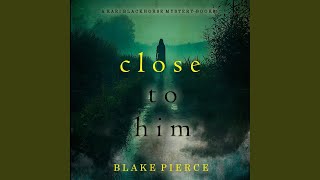 Chapter 151 - Close to Him (A Kari Blackhorse Suspense Thriller—Book Five)