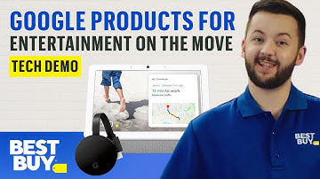 Google Products for Entertainment on the Move - Tech Demo from Best Buy