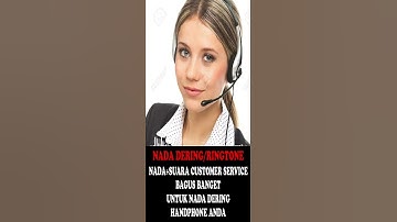 Thumbnail of NADA DERING/RINGTONE + SUARA CUSTOMER SERVICE BUAT NADA DERING HP/HANDPHONE ANDA PART-15