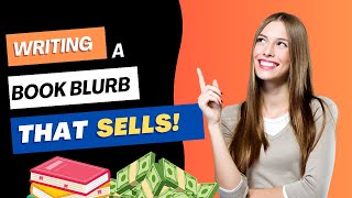 How to write a book blurb that sells books! 💰📚