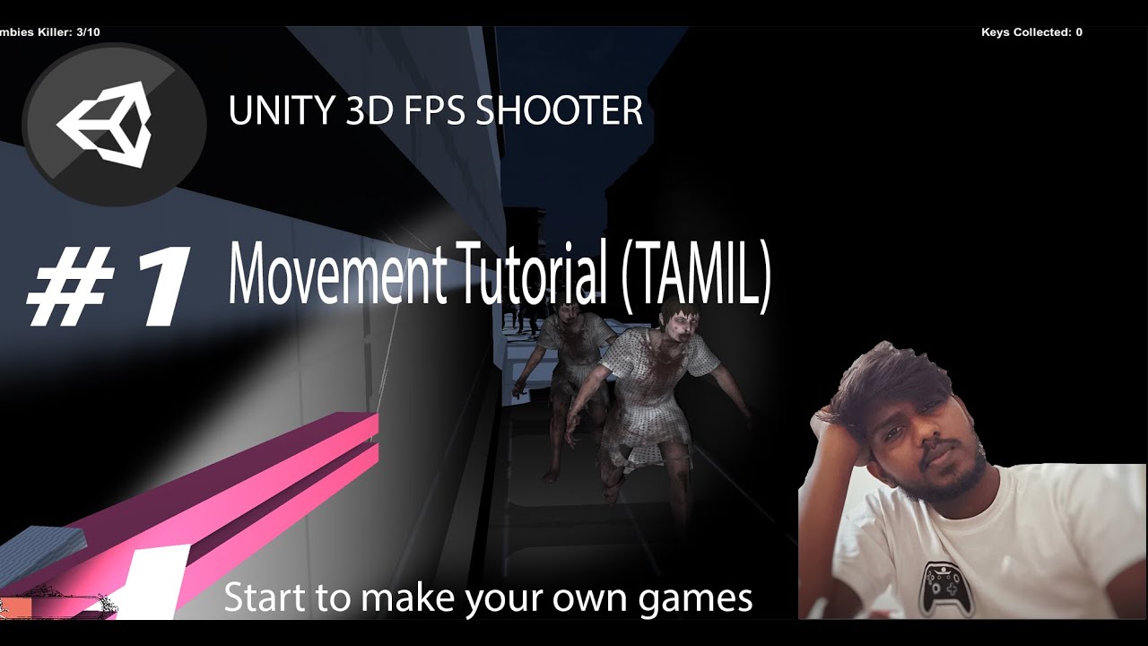 Unity || Game Development|| Tamil || #1 Movement Tutorial ||3D FPS ...
