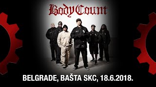 BODY COUNT - LIVE - Belgrade, at Bašta SKC, 18.6.2018.