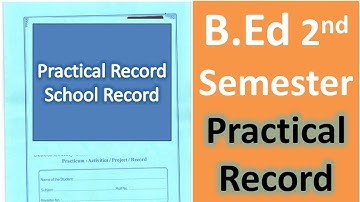 B.Ed 2nd Semester Practical Record School Record II Acharya Nagarjuna University