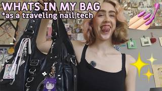 WHAT'S IN MY BAG AS A TRAVELING NAIL TECH