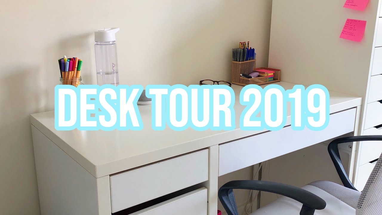 DESK TOUR 2019| Sophia X