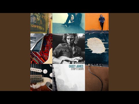 Casey James - Hard Times, Heartaches & Scars