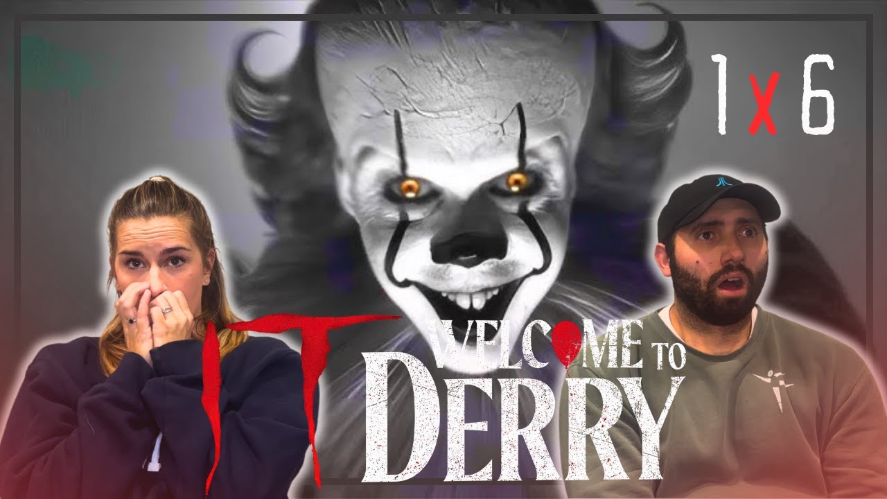 Добро пожаловать в Дерри | Реакция на 1 сезон, 6 серию | Не могу поверить, что ОНА действительно ...