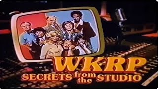 WKRP In Cincinnati -- Secrets Of The Studio