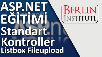 ASP.NET Eğitimi 4 - Standart Kontroller ve Listbox Fileupload (HD)