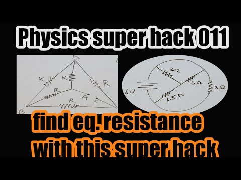 Physics super hack 011// trick to find equivalent resistance - YouTube