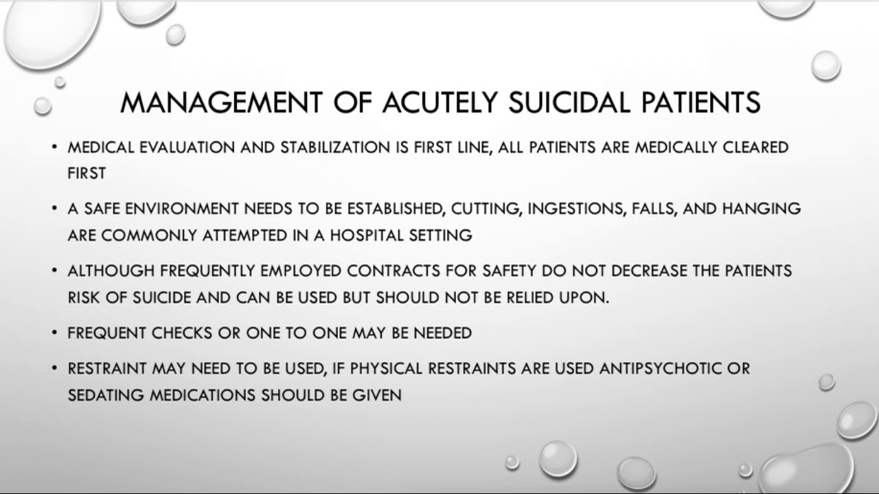 Psychiatry Review: Acute management and Evaluation of a suicidal ...
