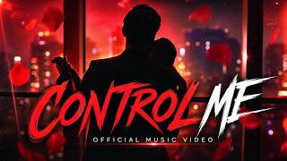 Control Me (Pop/R&B)- Island Story Music