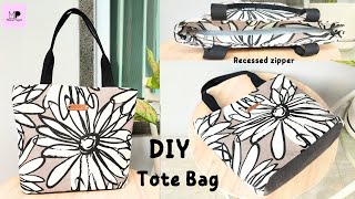 Tote Bag With Recessed Zipper Tutorial | DIY Tote Bag With Recessed Zipper