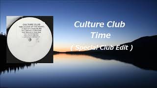 Culture Club - Time ( Edit Version )