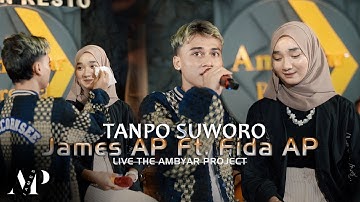 James AP Ft. Fida AP - Tanpo Suworo - (Live Version)