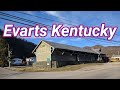 A Brief Visit to Evarts Kentucky