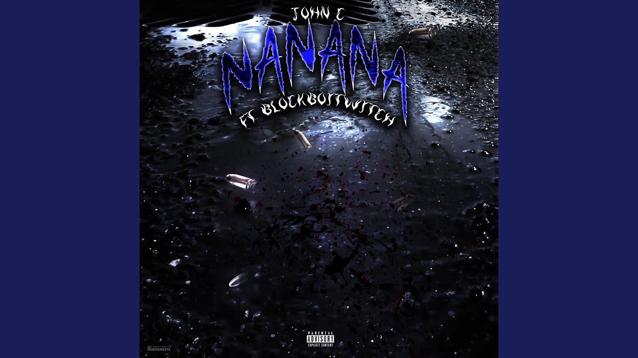 NANANA (feat. JohnC 7120)