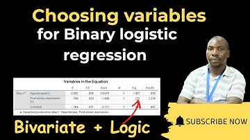 Variable Selection in Binary Logistic Regression: Sample Size, Bivariate analysis & logic - SPSS