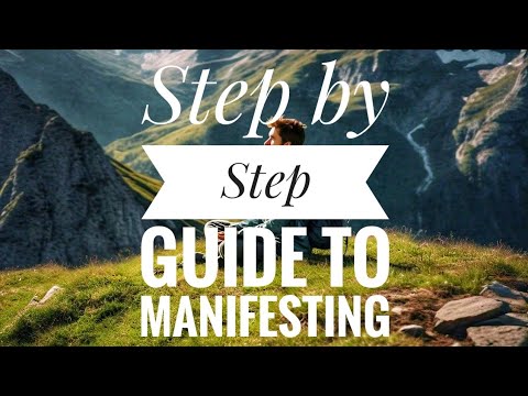 A step by Step guide to Manifesting what you want! - YouTube