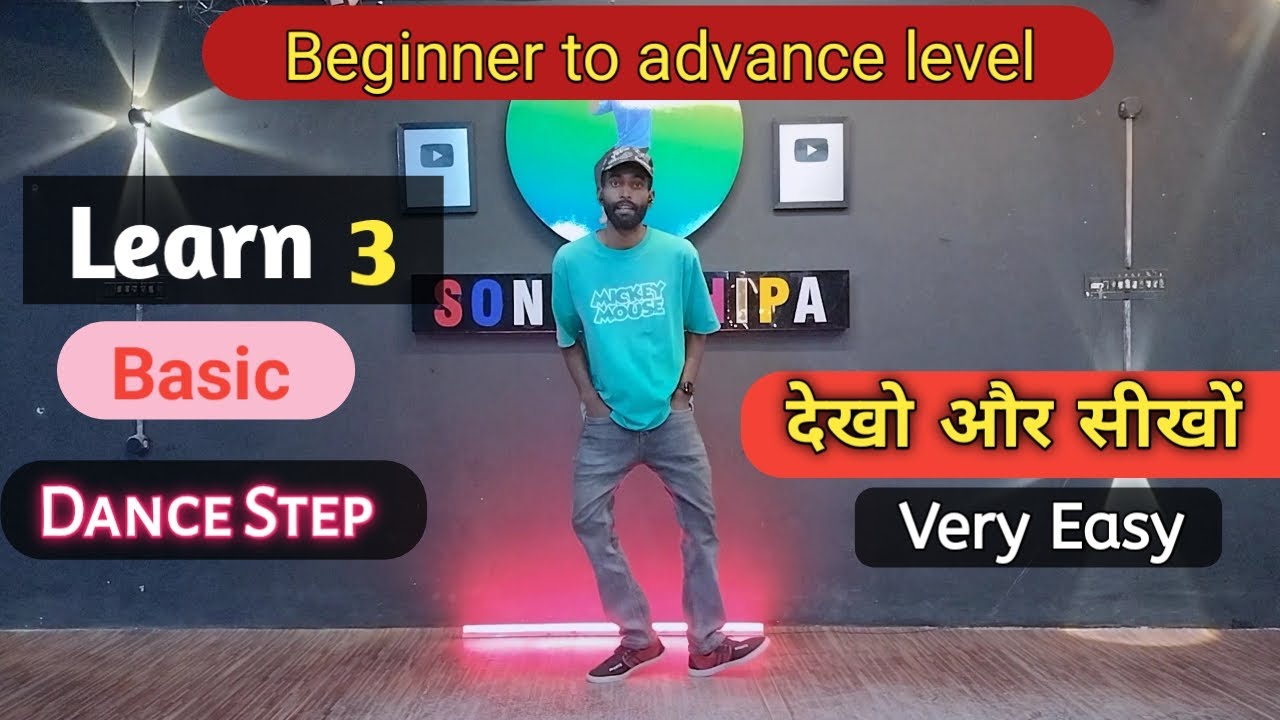 Learn 3 Basic Dance Step | Beginner To Advance | Very Easy | Learn ...