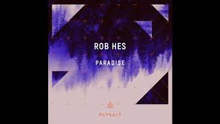 Rob Hes - Paradise