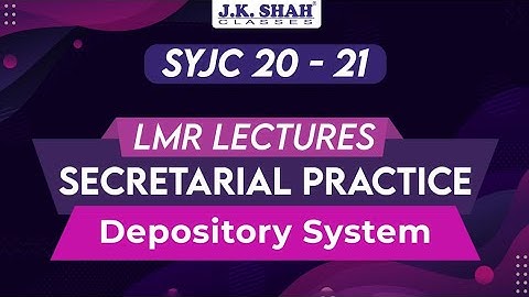 Chapter 9 | Depository System | SYJC 20-21