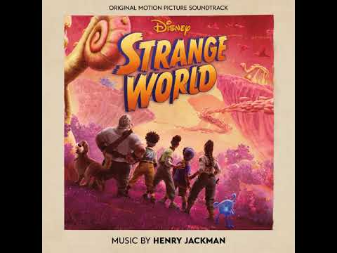 Disney Strange World 2022 Soundtrack | They're The Clades