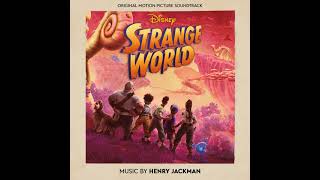Disney Strange World 2022 Soundtrack | They’re The Clades! (Reprise) – James Hayden |