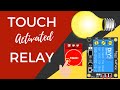 Touch Switch Activated Relay - TTP223