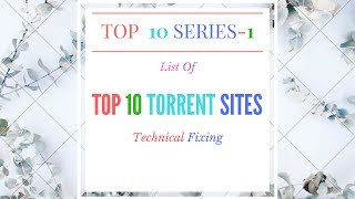 Top 10 Torrent Sites : Extratorrent Pirates Bay Kickass Limetorrent Rarbg 1337x #Top_10 #Part_1 Top 10 Torrent Sites : Extratorrent Pirates Bay Kickass Limetorrent Rarbg 1337x #Top_10 #Part_1