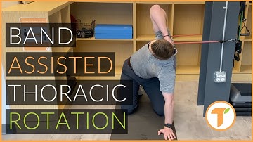Band Assisted Thoracic Rotation
