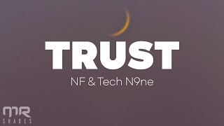 NF - TRUST (Lyrics) ft. Tech N9ne