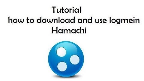 How to use LogMeIn Hamachi