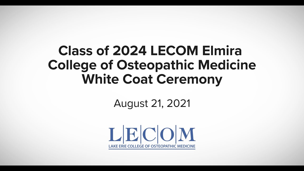 Elmira College of Osteopathic Medicine Class of 2024 White Coat