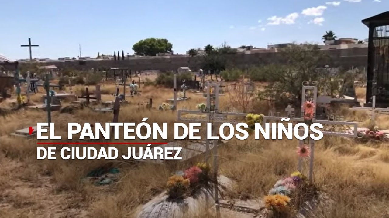 #LaOtraFrontera: El panteón de los niños en un fraccionamiento de Ciudad Juárez
