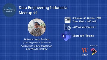Data Engineering Indonesia Meetup #1 by Okza (Introduction to Data Engineer: Data Analysis with SQL)