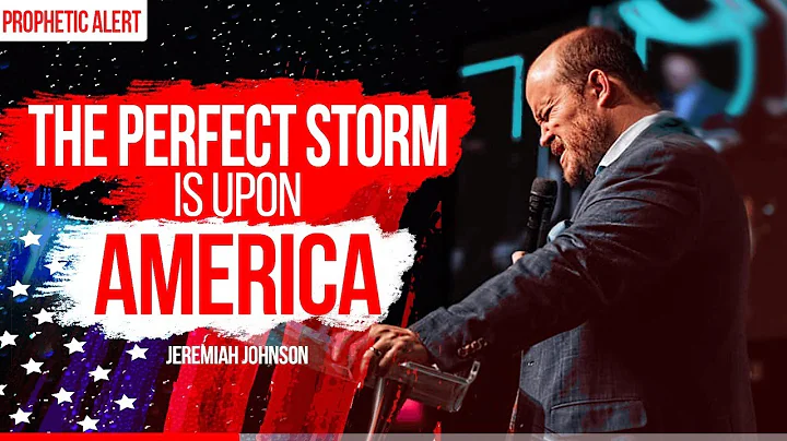 The Perfect Storm Is Upon America - Prophetic Word...