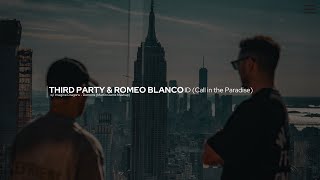Third Party U0026 Romeo Blanco Id call In A Paradise W Imagine Dragons Demons mashup