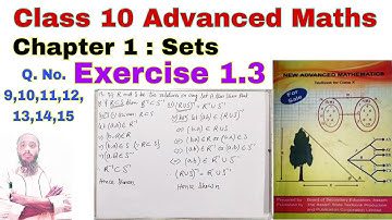 Class 10 Advanced Maths Exercise 1.3 | Relation | Sets | Relation and Function | Advance Maths 10